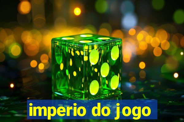 imperio do jogo